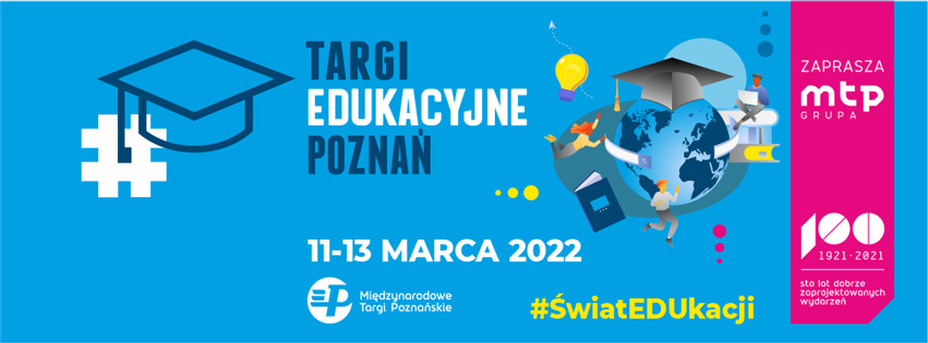 Targi Edukacyjne 11-13.03.2022