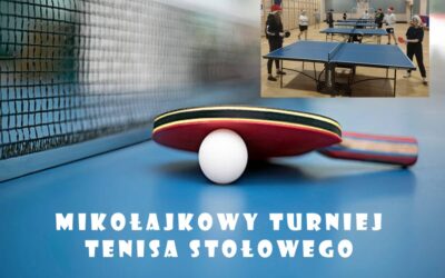 „Mikołajkowy turniej tenisa stołowego”